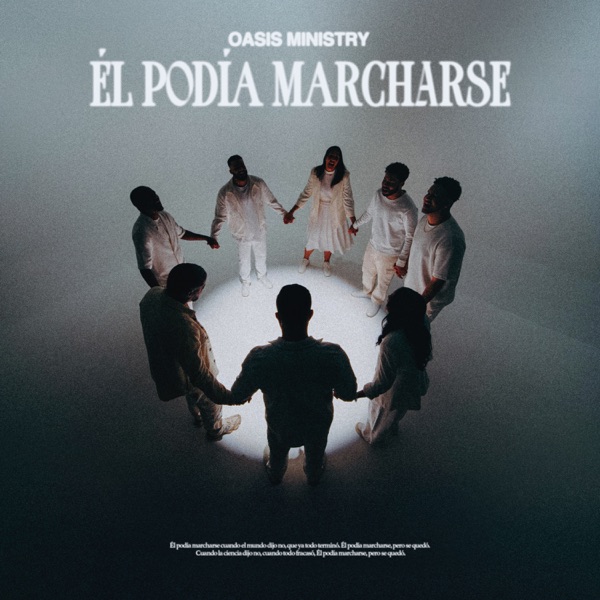 Él Podía Marcharse