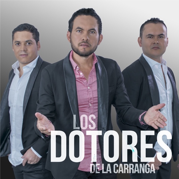 Los Dotores de la Carranga