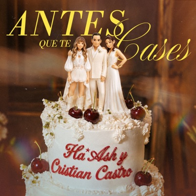 Antes Que Te Cases