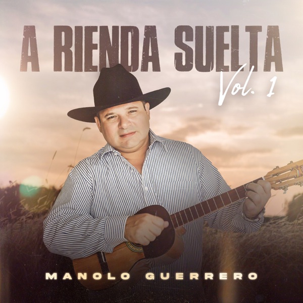 A Rienda Suelta - Vol. 1