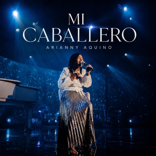 Arianny Aquino - Mi Caballero